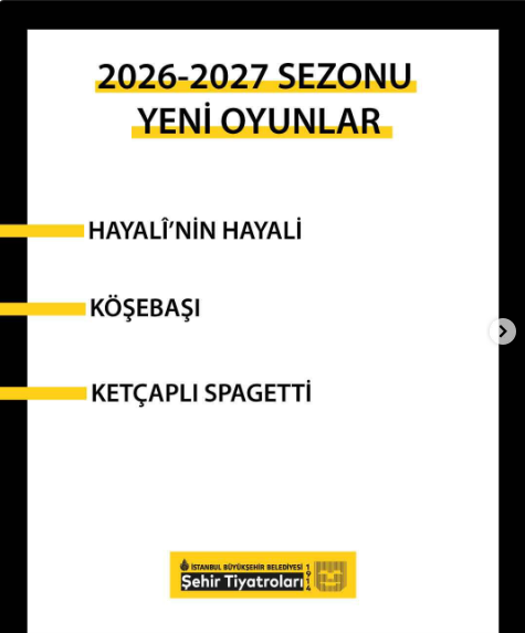 İBB Şehir Tiyatroları 2026-2027 sezonu başlıyor