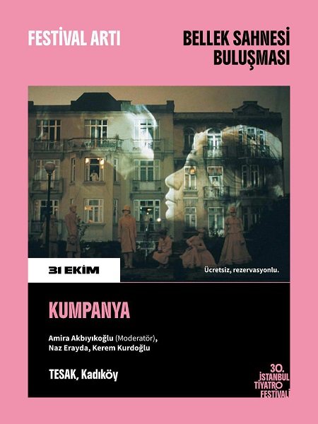 Bellek Sahnesi Buluşması: Kumpanya