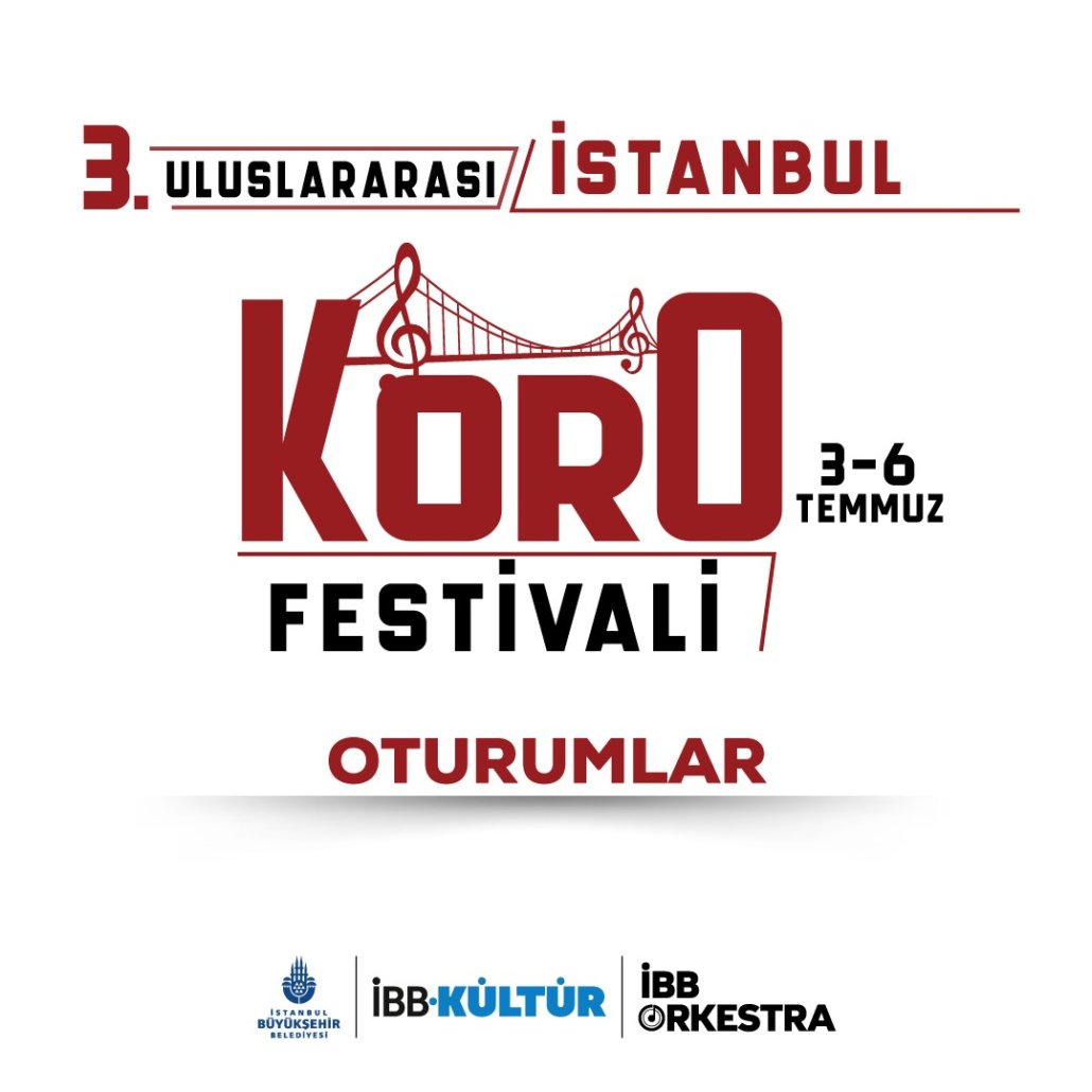 3. ULUSLARARASI İSTANBUL KORO FESTİVALİ İBB Orkestra