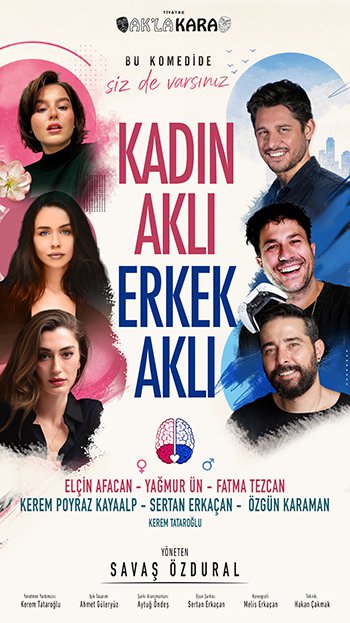 Kadın Aklı Erkek Aklı - Tiyatro Ak'la Kara