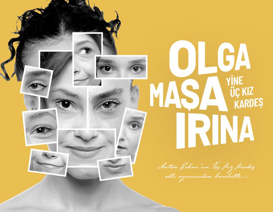 Olga, Maşa, İrina Yine Üç Kız Kardeş