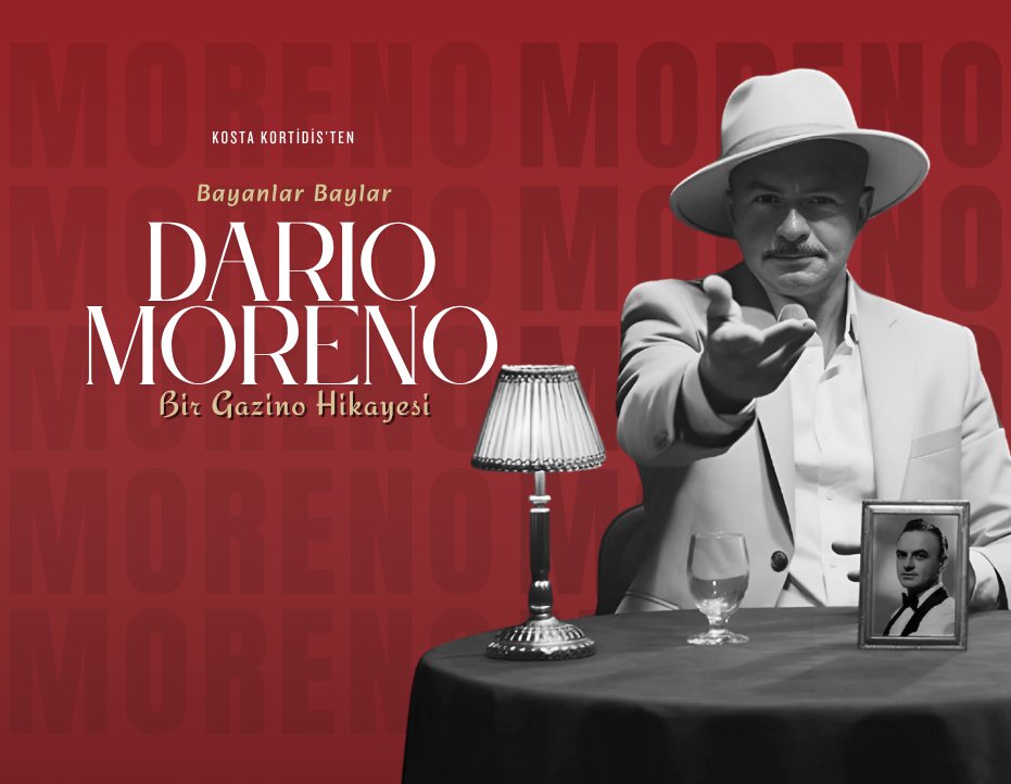 Bayanlar Baylar Dario Moreno: Bir Gazino Hikâyesi