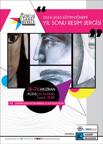 YIL SONU RESİM SERGİSİ - Kadıköy Belediyesi Gençlik Sanat Merkezi